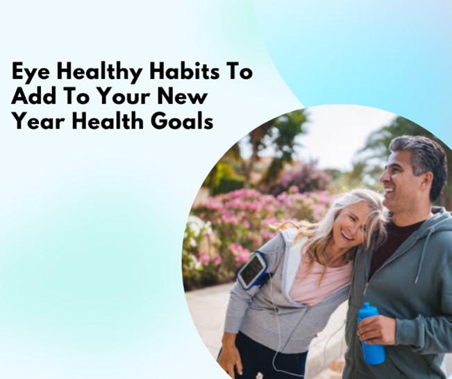 Eye-Healthy Habits